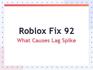 How to Fix Roblox Lag Spikes and Reduce Frame Loss